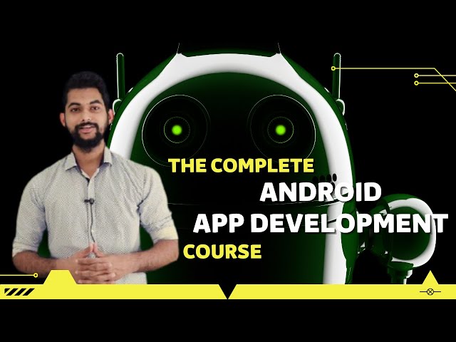 The Complete Android App Development course - 2 Working with Display