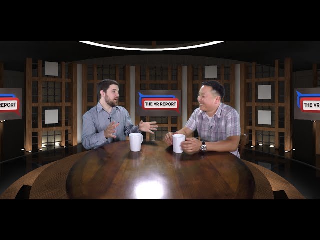 The VR Report - Ep4: Ben Lang