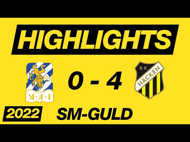 IFK Göteborg - BK Häcken (0-4) SM-GULD 2022