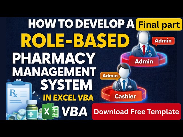 Build a Complete Pharmacy System in Excel VBA Part 2 Final  Full Integration Guide