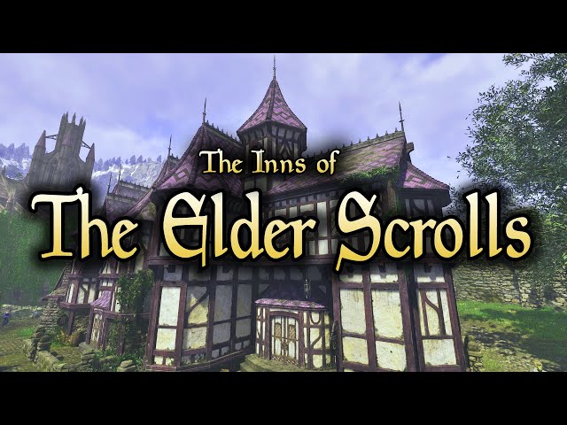 The Inns of the Elder Scrolls | Deep Dive
