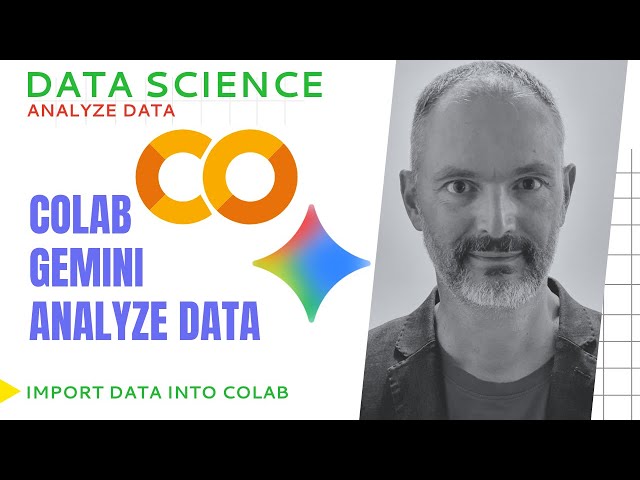 Google Colab and Gemini for Data Science Tutorial 1