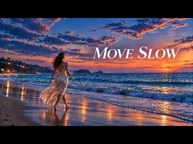 MOVE SLOW | Tropical House | Vocal | Lua Space