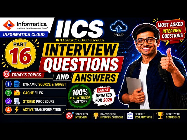 Informatica IICS Tutorial Part-16|IICS INTERVIEW QUESTIONS|IICS Scenario Based Interview Question