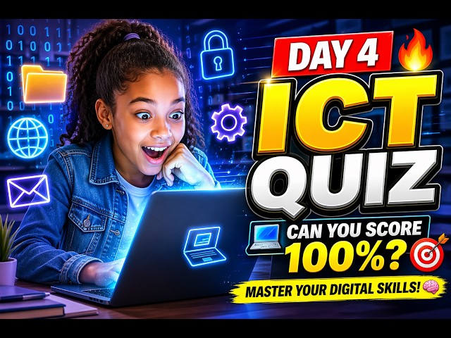 Day 4 ICT Mastery Quiz 💻 | Digital Literacy  Tech Skills Challenge 🚀 (Can You Score 100%?)