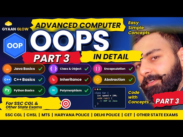 C++, Java & Python + OOPs Concepts 🔥 | Advance Computer Part 3 | SSC CGL & State Exams
