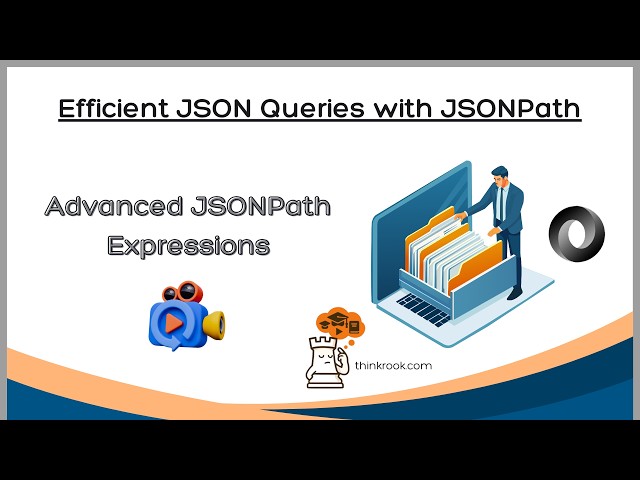 Demonstration: Advanced JSONPath Expressions