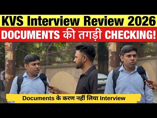 KVS TGT Interview Review 2026 🔥 Documents Verification से लेकर Interview Questions तक | KVS 