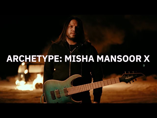 Archetype: Misha Mansoor X