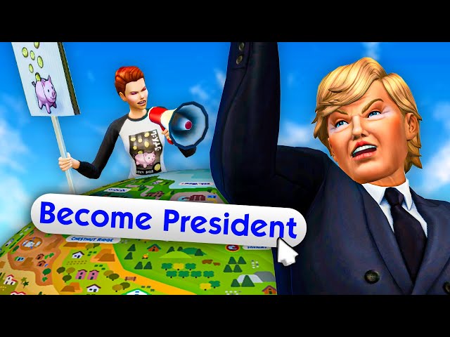 Becoming president of the entire world in The Sims 4