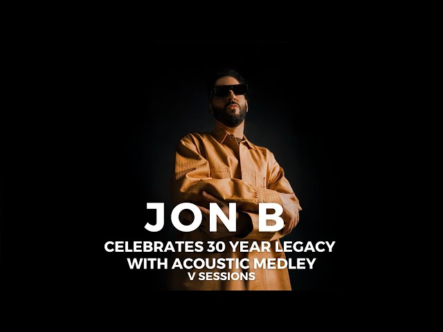 Jon B Celebrates 30 Year Legacy With Acoustic Medley | V Sessions | VIBE