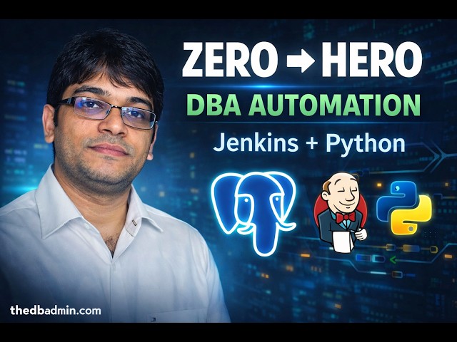 Modern DBAs Don't Do Manual Tasks – Jenkins + Python Automation