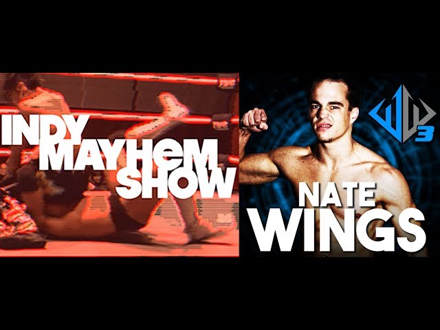 Indy Mayhem Show On Location: Nate Wings