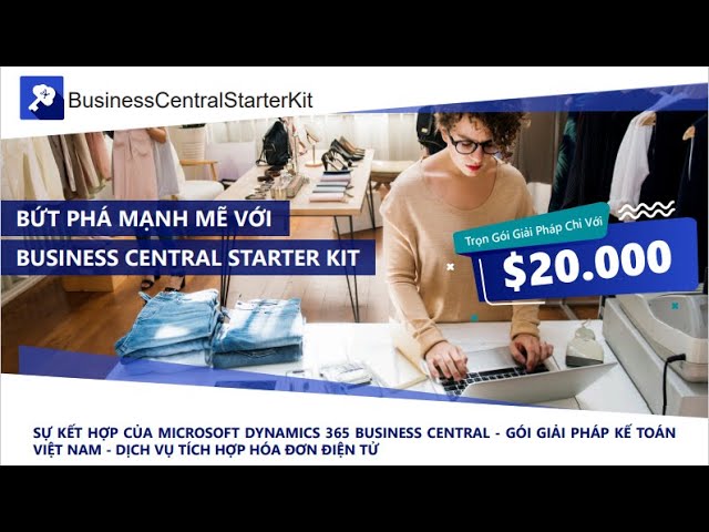 Giải pháp Business Central Starter Kit (by DiCentral Vietnam)