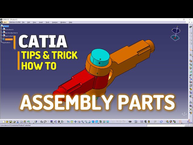 Catia How To Assembly Parts