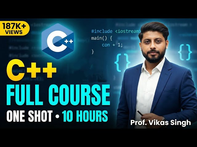 C++ Full Tutorial in One Shot Video (2024) | C++ Full Course