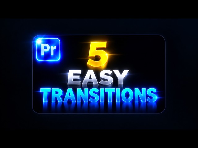 🔥 5 TRANSITIONS in Premiere Pro | Make Your Edits Look AMAZING!