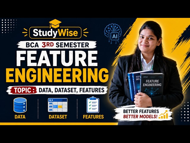 First Lecture | Feature Engineering | CCS University | BCA 2nd year 3 Sem @ShafaliGoyal-StudyWise