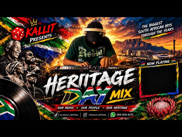 DJ KALLIT - HERITAGE DAY MIX 2026 🇿🇦