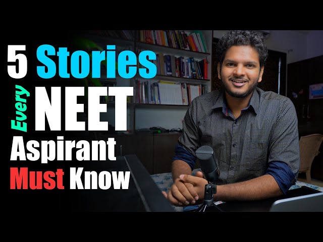 5 Stories Every NEET Aspirant MUST Know Before "Exam-Day" | Anuj Pachhel