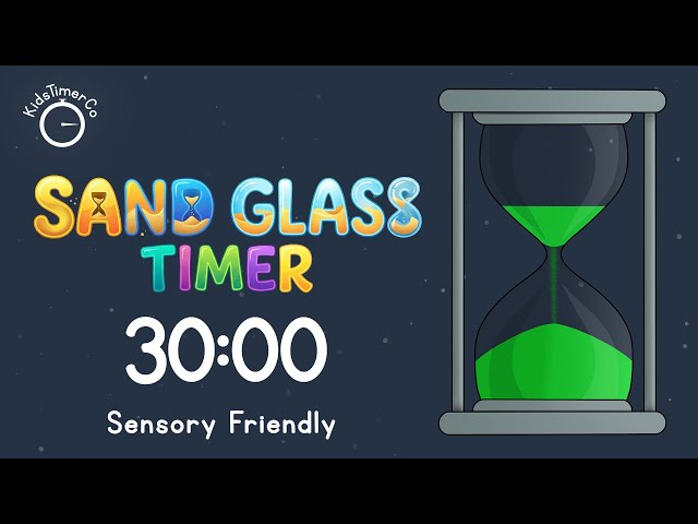  30 Minute Sand Glass Timer - Kids Sensory Friendly Visual Timer
