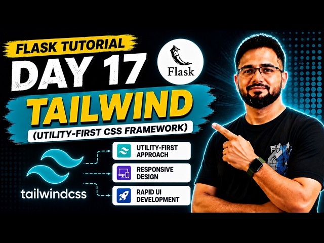Flask Tutorial #17 - Tailwind CSS | Integrate Tailwind with Flask