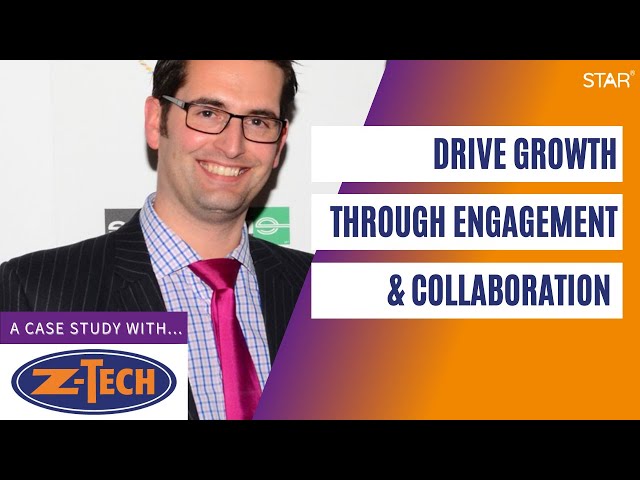 A Case Study with Z-Tech - Drive Growth through Engagement and Collaboration