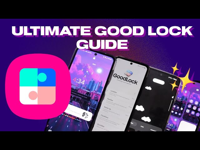 Customize Your Samsung Galaxy! | Good Lock Guide 2024