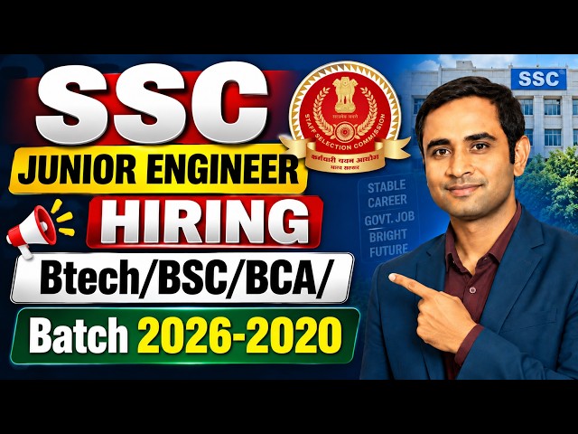 SSC JUNIOR Engineer Hiring | Btech/BSC/BCA/Diploma All Branch | Batch 2026-2022