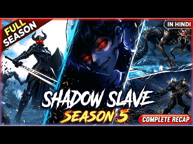(FULL) Shadow Slave Season 5: The Fall of Falcon Scott & Antarctica Arc Explained in Hindi