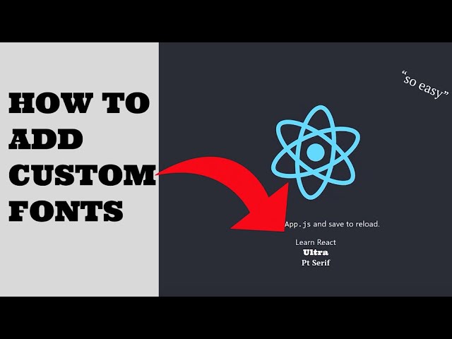 How to add custom fonts in React js