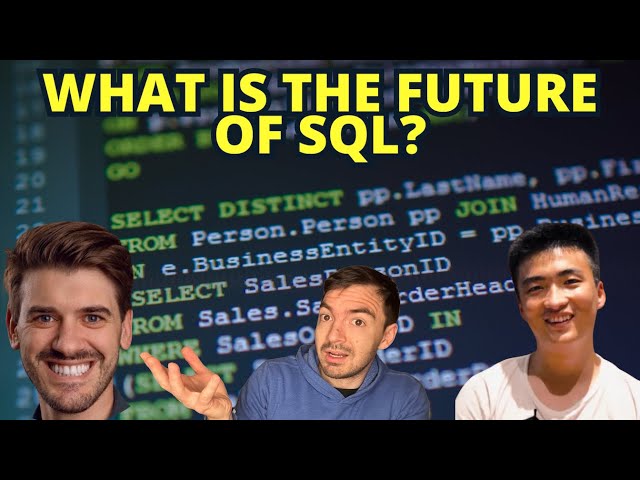 The Past, Present And Future Of SQL