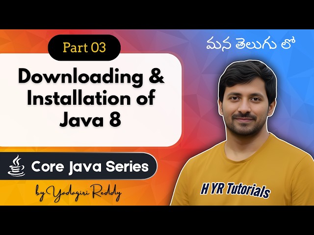 #3 Downloading and Installation of Java 8 in Telugu | Set Environment Variables | Core Java