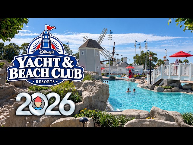 Disney's Yacht & Beach Club Resort Tour & Review | Walt Disney World | 2026