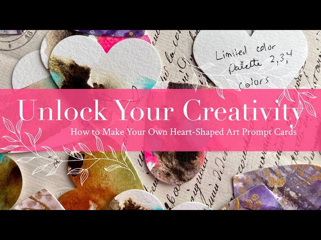 Unlock Your Creativity: How to Make Your Own Heart-Shaped Art Prompt Cards