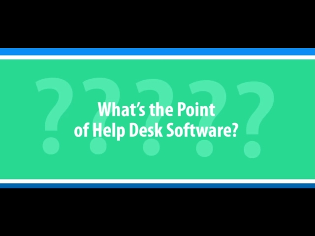 What is Help Desk Software?