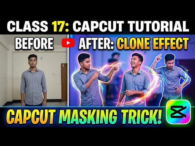 CapCut Masking Tutorial Bangla | ক্যাপকাট মাস্কিং শিখুন Class 17