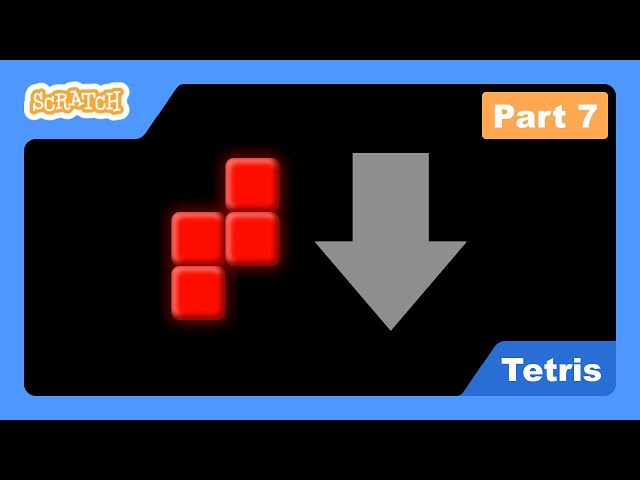 Let's Build Scratch Tetris #7: Hard Drop