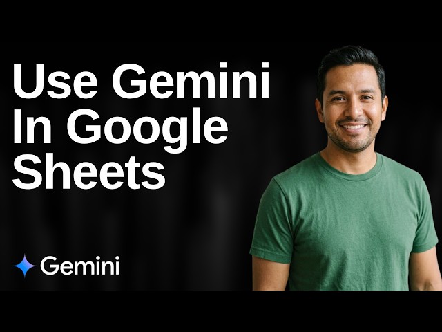 How To Use Gemini In Google Sheets (Easy Guide)