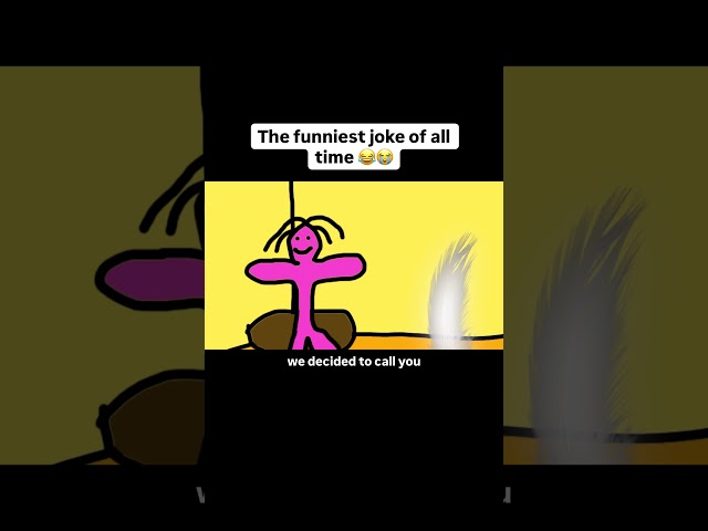 The funniest joke ever