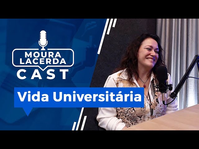 Vida Universitária Moura Lacerda Cast #18