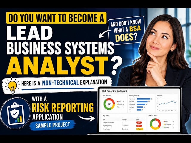 🔥 Business Systems Analyst Full Course | Become a Lead BSA with a Real Banking Project