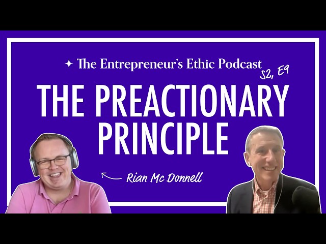 The Preactionary Principle with Rian Mc Donnell of FloVision