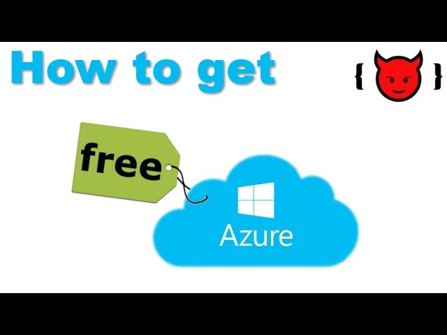 Azure: How to Sign-up for Free!