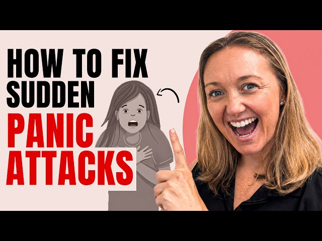 What Causes Panic Attacks Out of Nowhere (And How to Fix It)