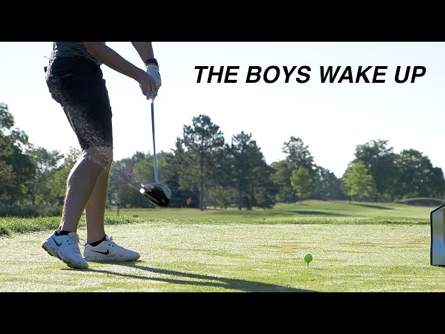 THE BOYS WAKE UP // The Final 12 Holes // 2Man Scramble