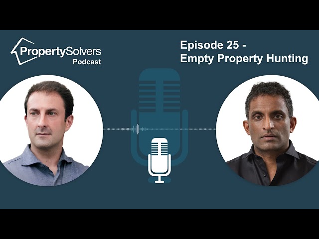 Episode 25 - Empty Property Hunting (with Simon Taylor)