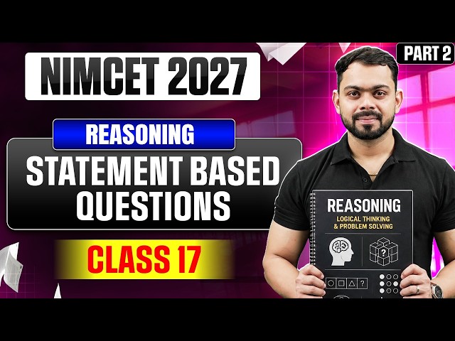 NIMCET 2027 Statements Based Questions | Logical Reasoning Part 2 | Class 17