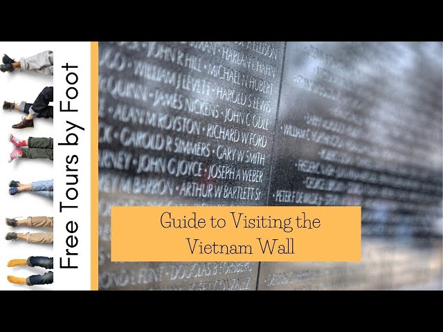 How to Visit the Vietnam Wall