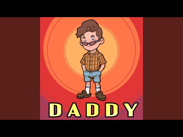 Daddy